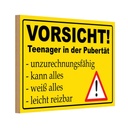 Holzschild 12x18 cm Vorsicht Teenager in Pubertät Kids Kinder Teens