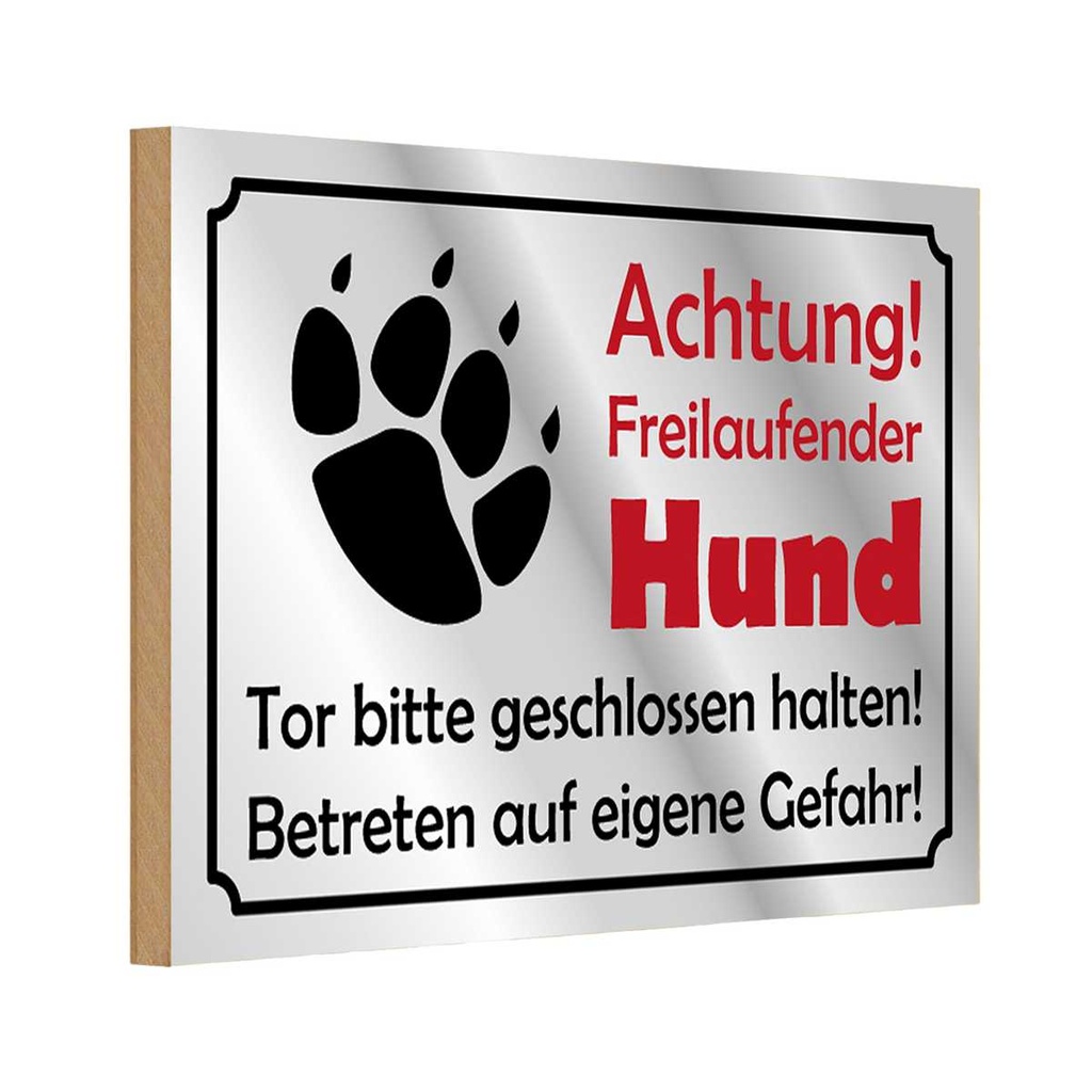 [LA-111755-1812-H] Holzschild 12x18 cm Achtung Freilaufender Hund Gefahr