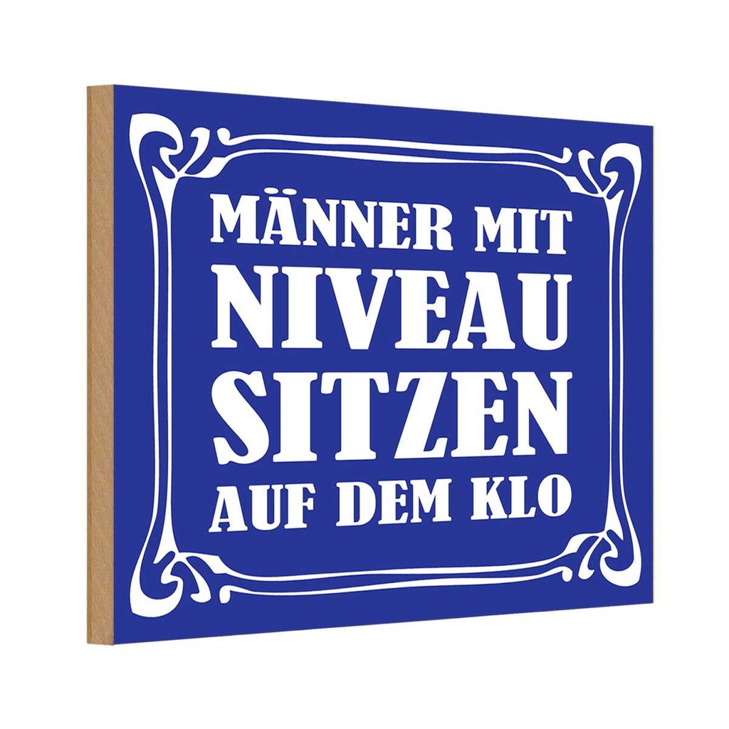 [LA-111756-1812-H] Holzschild 12x18 cm Männer mit Niveau sitzen auf Klo Spruch Zitat
