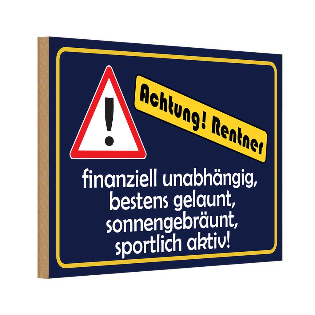 [LA-111761-1812-H] Holzschild 12x18 cm Achtung Rentner Warnschild Hinweisschild