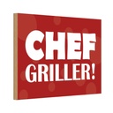 Holzschild 12x18 cm Chef Griller rotes Essen Trinken