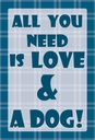 Holzschild 18x12 cm All you need & Dog Tier Haustier