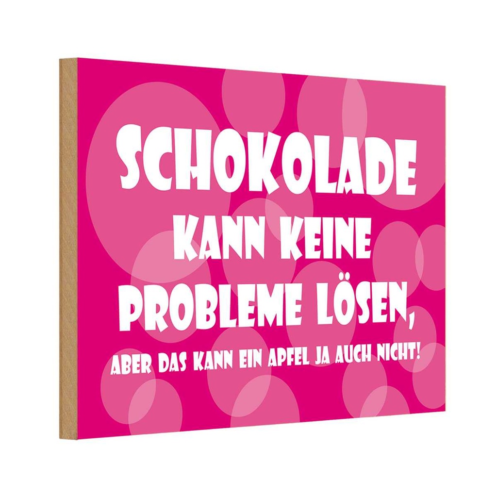 [LA-111809-1812-H] Holzschild 12x18 cm Schokolade kann keine Probleme Dekoration
