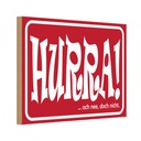 Holzschild 12x18 cm HURRA Ach nee doch nicht Dekoration