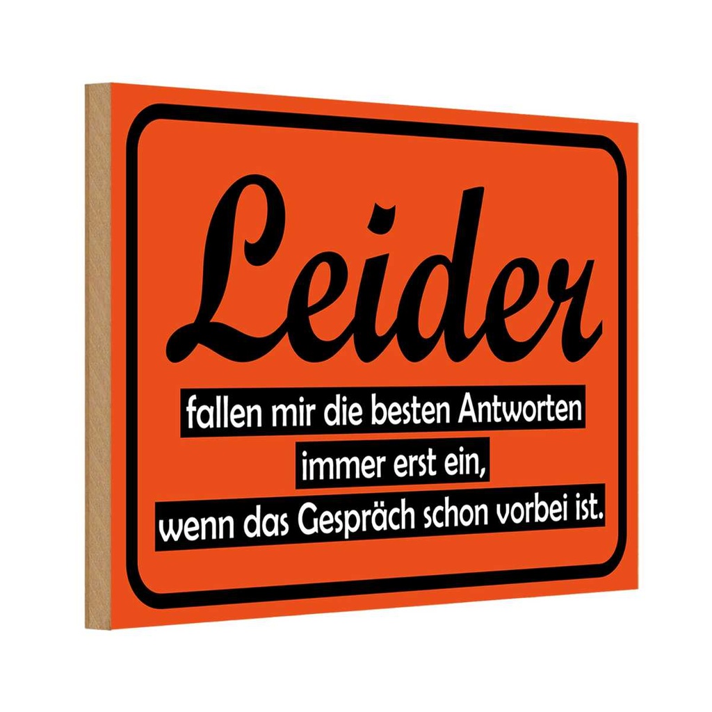 [LA-111828-1812-H] Holzschild 12x18 cm Leider fallen besten Antworten Dekoration