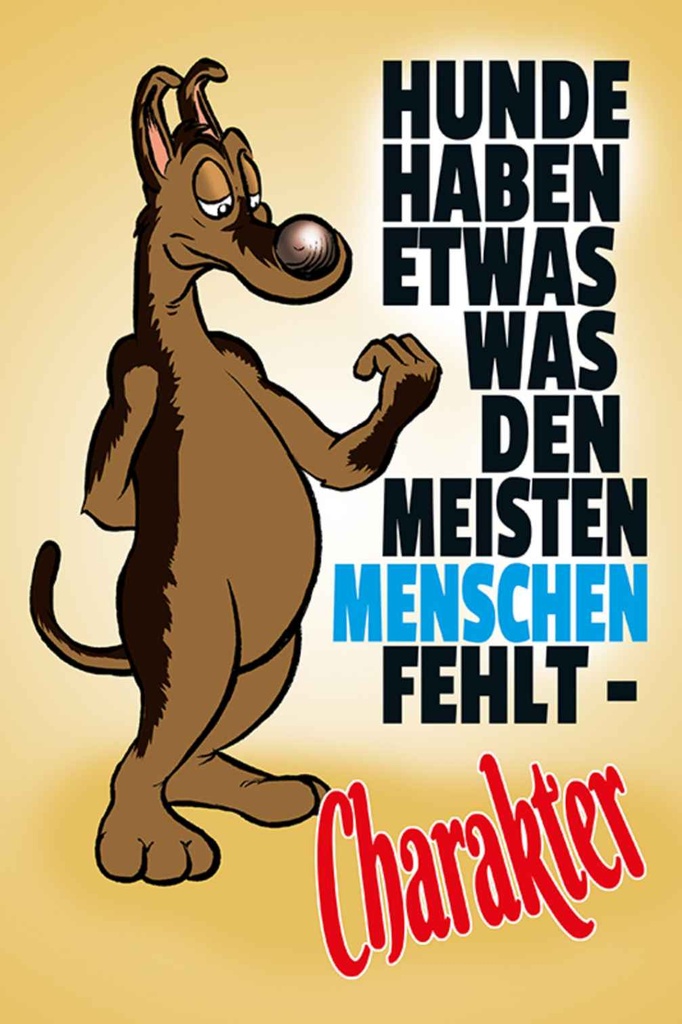 [LA-111956-1812-H] Holzschild 18x12 cm Hunde haben Charakter Tier Haustier