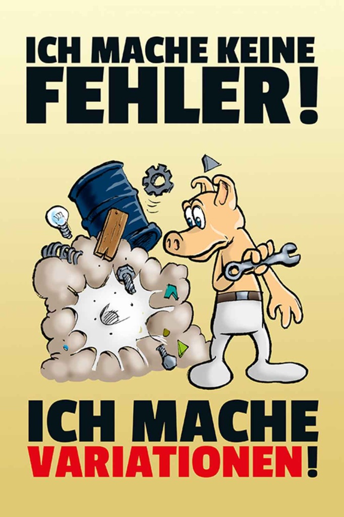 [LA-111960-1812-H] Holzschild 18x12 cm keine Fehler mache VariationenScchild Spruch Zitat
