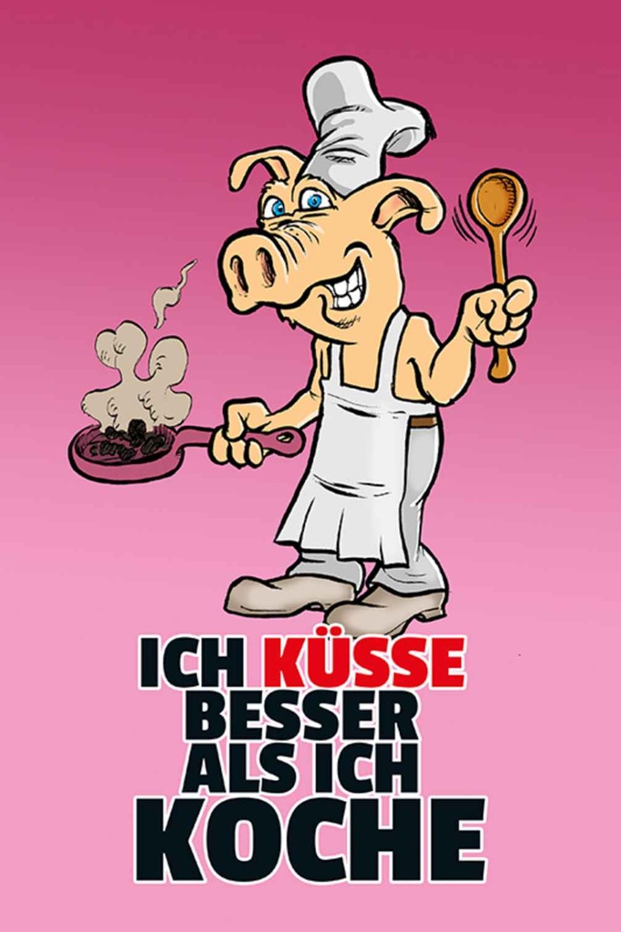 [LA-111963-1812-H] Holzschild 18x12 cm Ich küsse besser als koche Dekoration