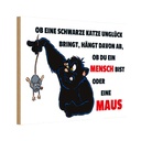 Holzschild 12x18 cm Ob schwarze Katze Unglück bringt Tier Haustier