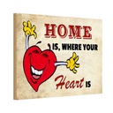 Holzschild 12x18 cm Home is where your Heart Dekoration