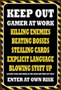Holzschild 18x12 cm Keep Out gamer at work killing Dekoration