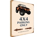 Holzschild 18x12 cm 4x4 parking only Geländerwagen