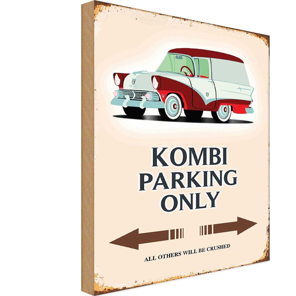 [LA-114211-1812-H] Holzschild 18x12 cm Kombi parking only Auto Parkplatzschild