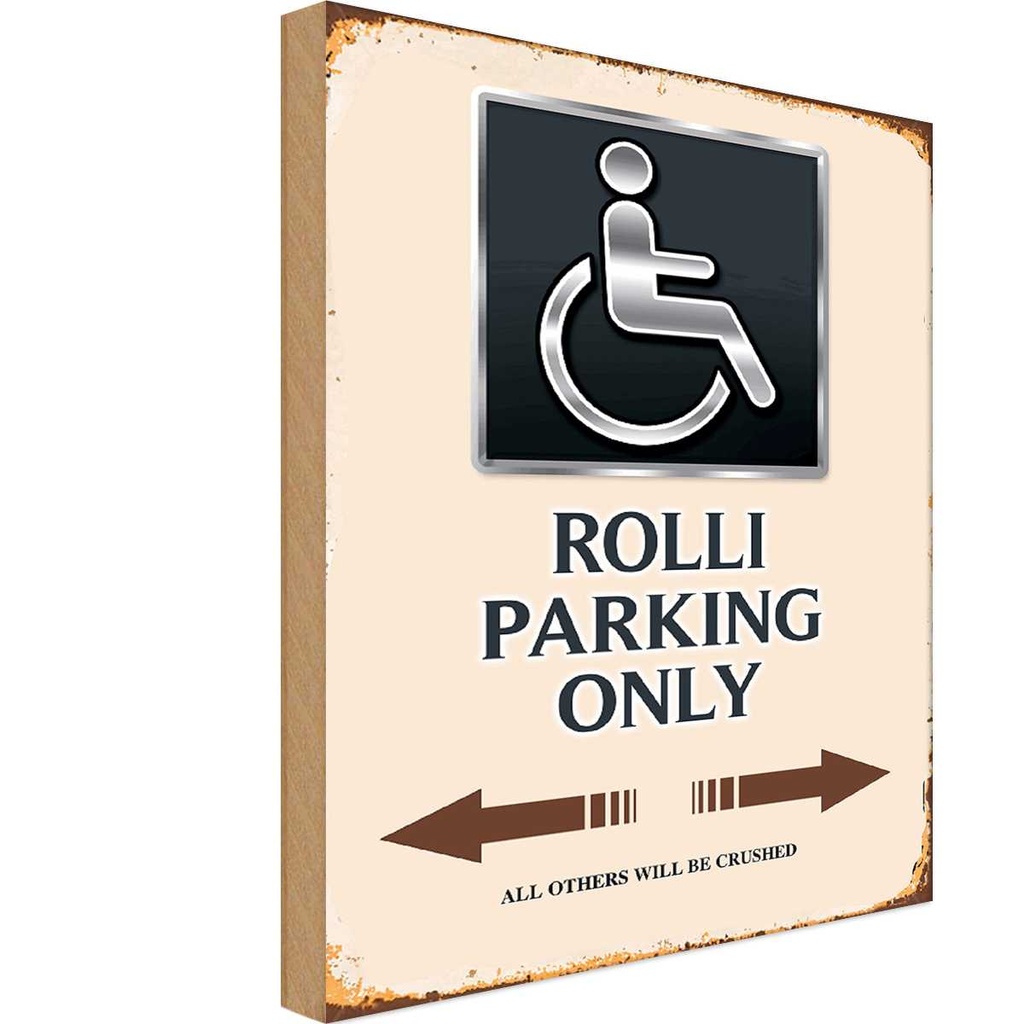 [LA-114216-1812-H] Holzschild 18x12 cm Rolli parking only all others Parkplatzschild