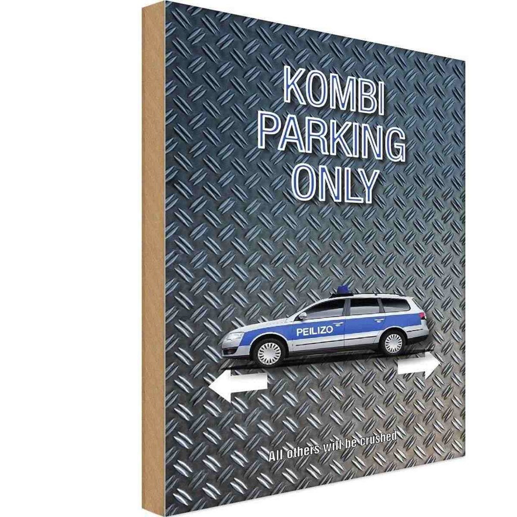 [LA-114252-1812-H] Holzschild 18x12 cm Kombi parking only Peilizo Parkplatzschild