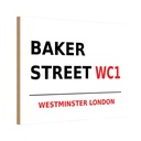 Holzschild 12x18 cm Street Baker WC1 England