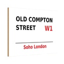 Holzschild 12x18 cm Soho Old Compton Street W1 England