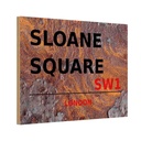 Holzschild 12x18 cm Sloane Square SW1 England