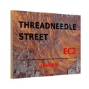 Holzschild 12x18 cm Threadneedle Street EC2 England