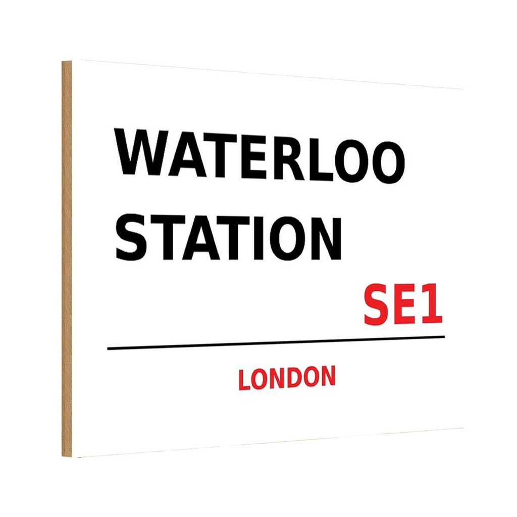[LA-114410-1812-H] Holzschild 12x18 cm Waterloo Station SE1 England