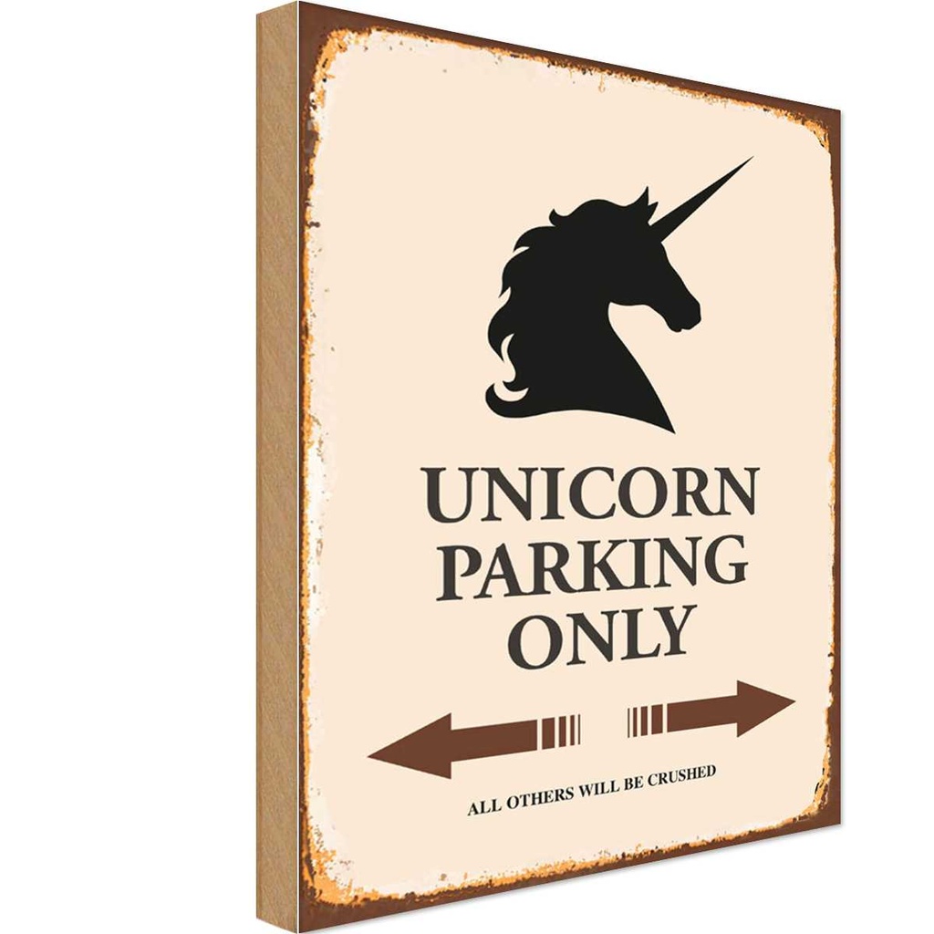 [LA-114513-1812-H] Holzschild 18x12 cm Unicorn Parking only all others Parkplatzschild