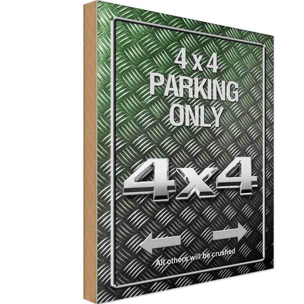 [LA-114524-1812-H] Holzschild 18x12 cm 4x4 Parking only all others Parkplatzschild