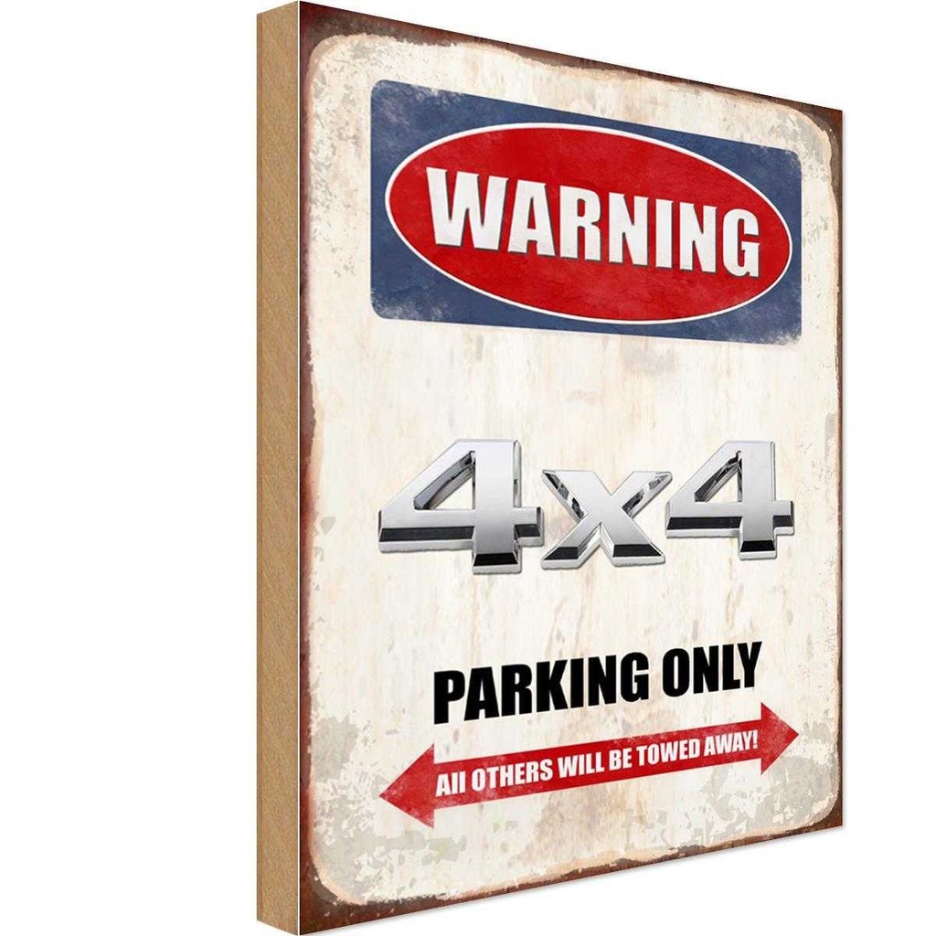 [LA-114525-1812-H] Holzschild 18x12 cm Warning 4x4 Parking only Parkplatzschild