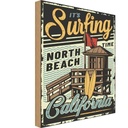 Holzschild 18x12 cm California ist Surfing time north beach Amerika USA