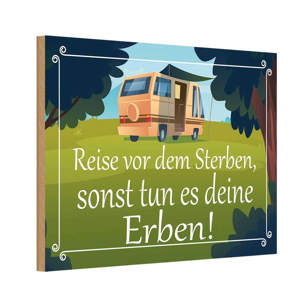 [LA-114898-1812-H] Holzschild 12x18 cm Reise vor dem Sterben Erben Abenteuer Reisen