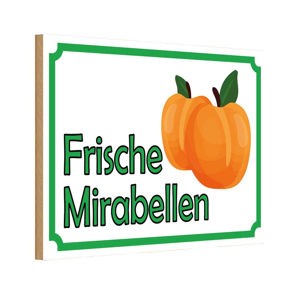 [LA-114954-1812-H] Holzschild 12x18 cm frische Mirabellen Hofladen Marktstand Laden