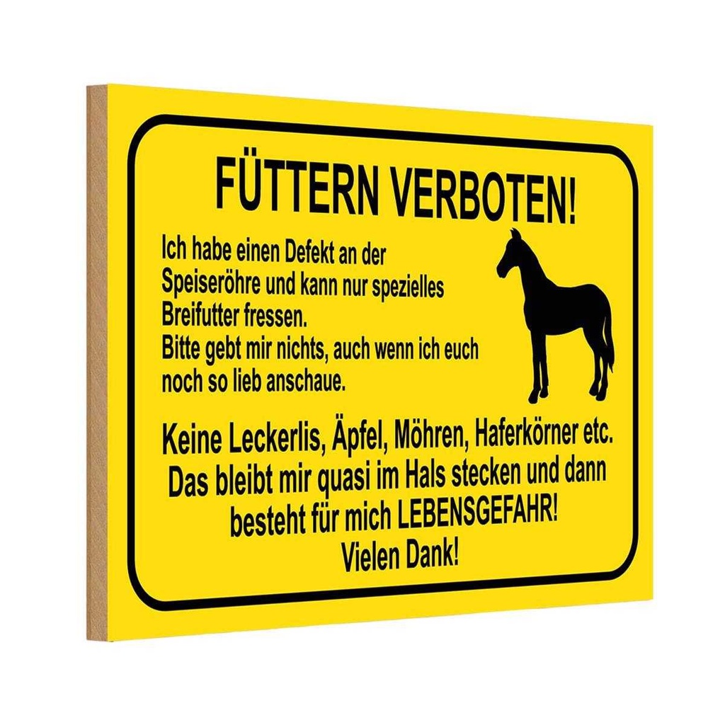 [LA-115209-1812-H] Holzschild 12x18 cm füttern verboten Pferde Warnschild Hinweisschild