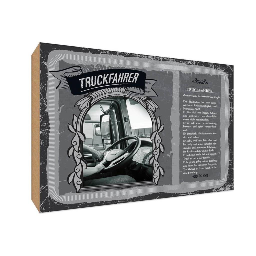 [LA-123106-1812-H] Holzschild 12x18 cm Truckfahrer Beruf Arbeit