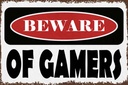 Holzschild 12x18 cm beware of gamers