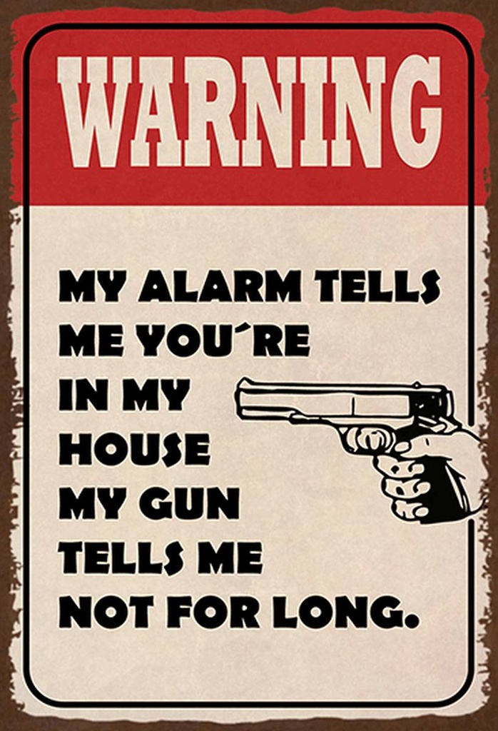 Holzschild 18x12 cm warning my alarm tells me you´re