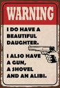 Holzschild 18x12 cm warning have beautiful daughter