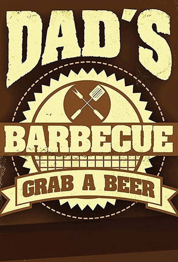 Holzschild 18x12 cm Dad´s barbecue grab a beer