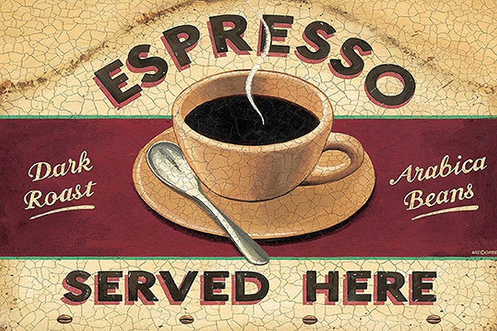 Holzschild 12x18 cm Espresso served here dark roast