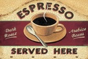 Holzschild 12x18 cm Espresso served here dark roast
