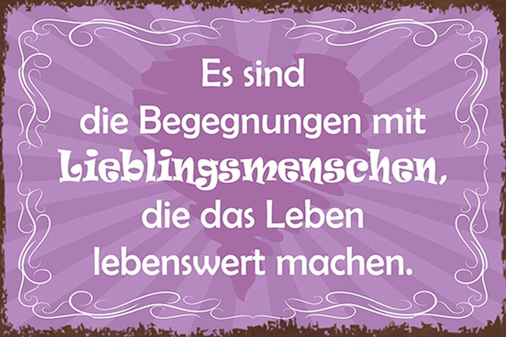 Holzschild 12x18 cm Begegnungen Lieblingsmenschen