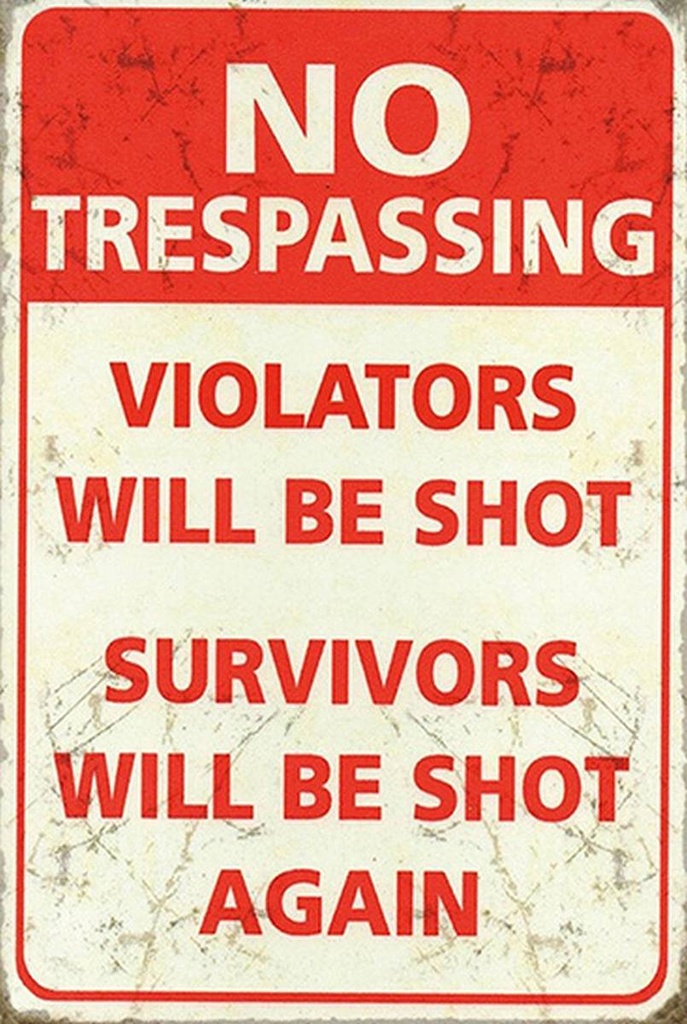 Holzschild 18x12 cm Retro No trespassing violators be shot