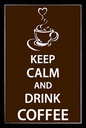 Holzschild 18x12 cm Keep Calm drink Coffee