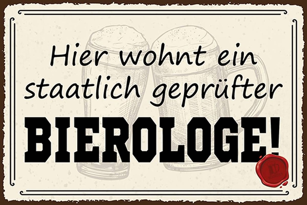 Holzschild 12x18 cm Bier hier wohnt Bierologe