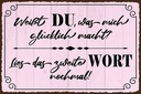 Holzschild 12x18 cm weißt DU was mich glücklich