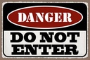 Holzschild 12x18 cm Warning do not enter Betreten Verbot