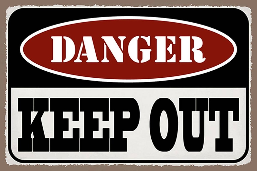 Holzschild 12x18 cm danger keep out kein Zutritt