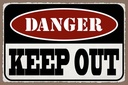 Holzschild 12x18 cm danger keep out kein Zutritt