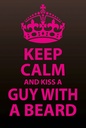 Holzschild 18x12 cm Keep Calm and kiss guy with a beard