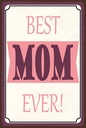 Holzschild 18x12 cm best MOM ever beste Mama Geschenk