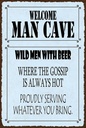 Holzschild 18x12 cm welcome man cave wild men with Beer