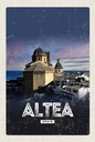 Holzschild 18x12 cm Retro Altea Spain Spanien Bildmotiv Reisemotiv Abenteuer Reisen
